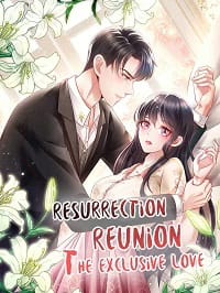 Resurrection Reunion The Exclusive Love 9325