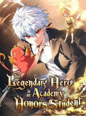 The Legendary Hero is an Academy Honors Student 7236