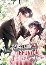 Resurrection Reunion The Exclusive Love 9325
